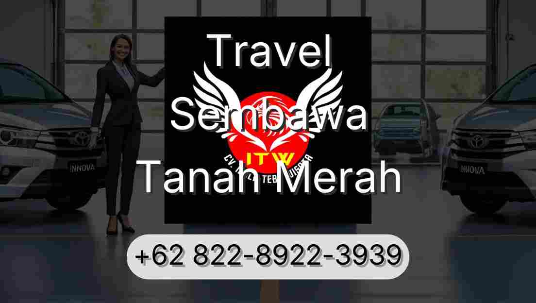Travel Sembawa Tanah Merah