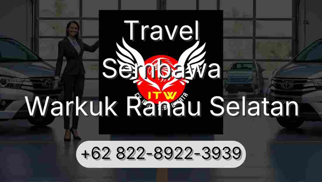 Travel Sembawa Warkuk Ranau Selatan