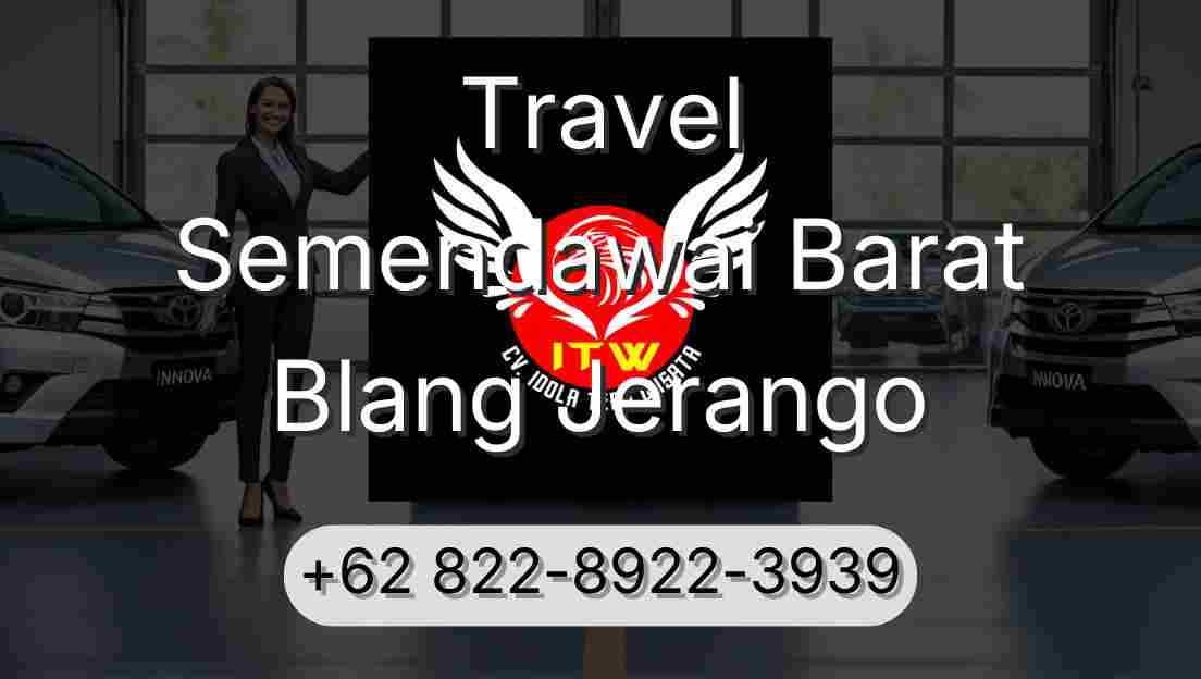 Travel Semendawai Barat Blang Jerango