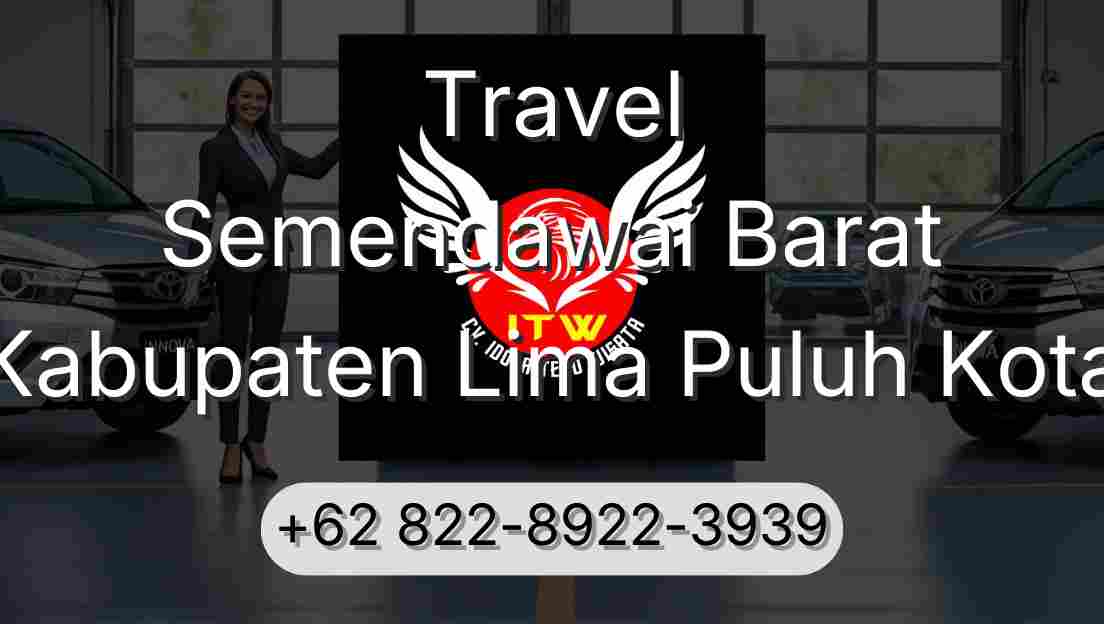 Travel Semendawai Barat Kabupaten Lima Puluh Kota