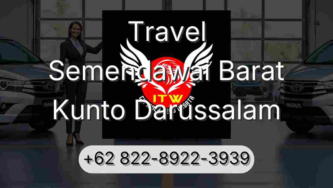 Travel Semendawai Barat Kunto Darussalam