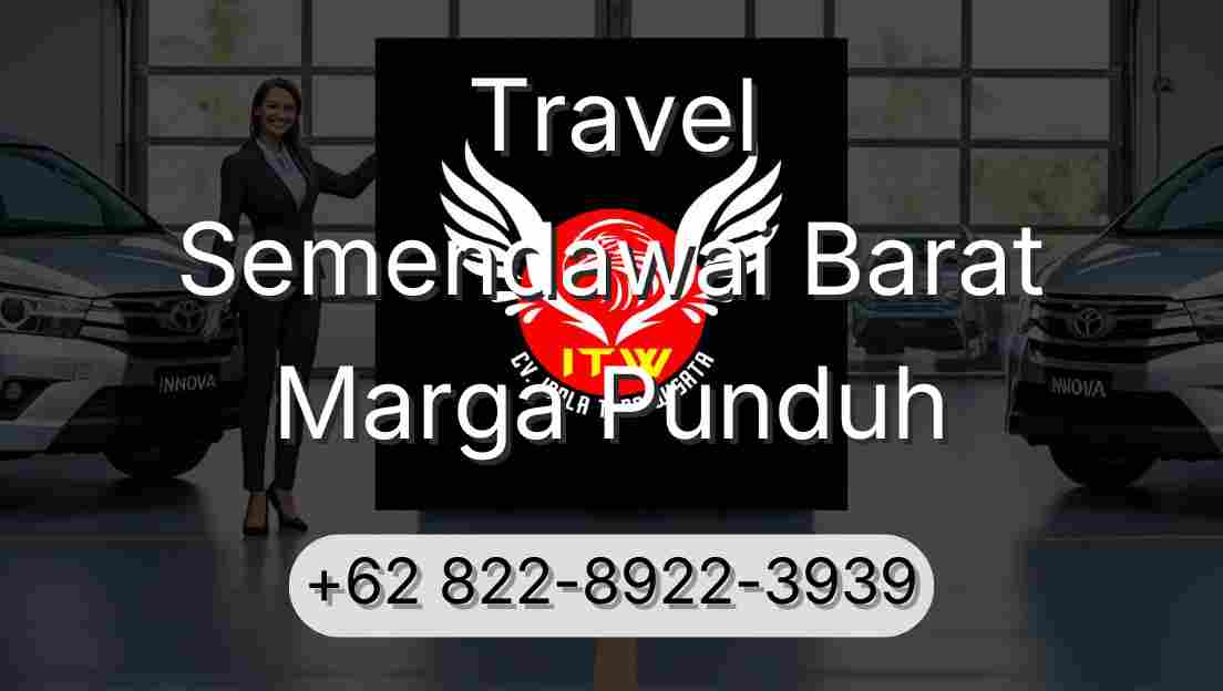 Travel Semendawai Barat Marga Punduh