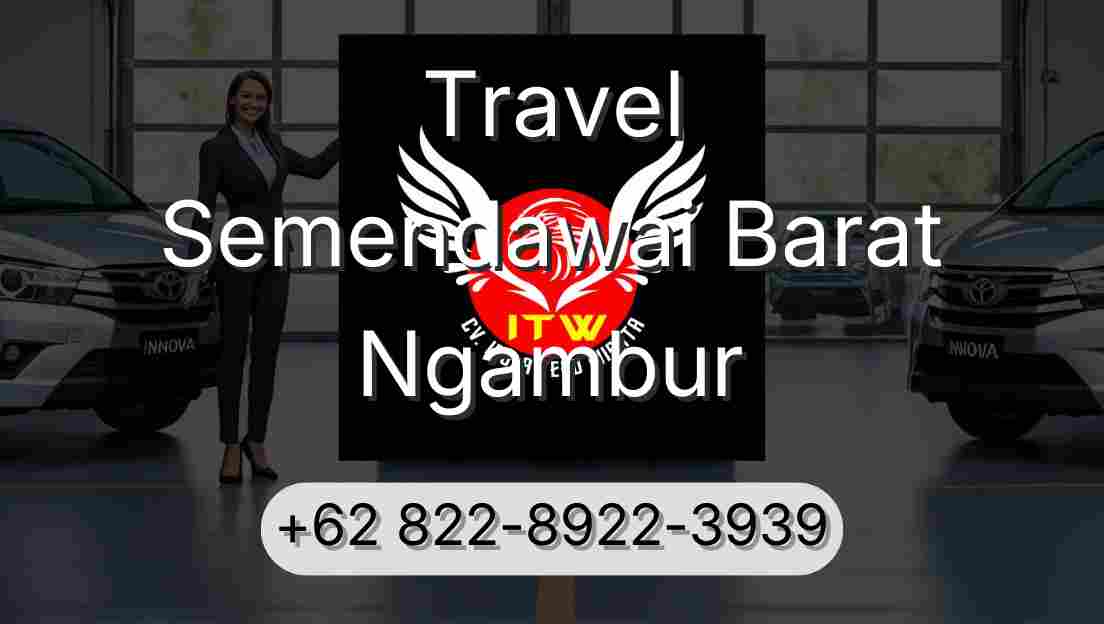 Travel Semendawai Barat Ngambur