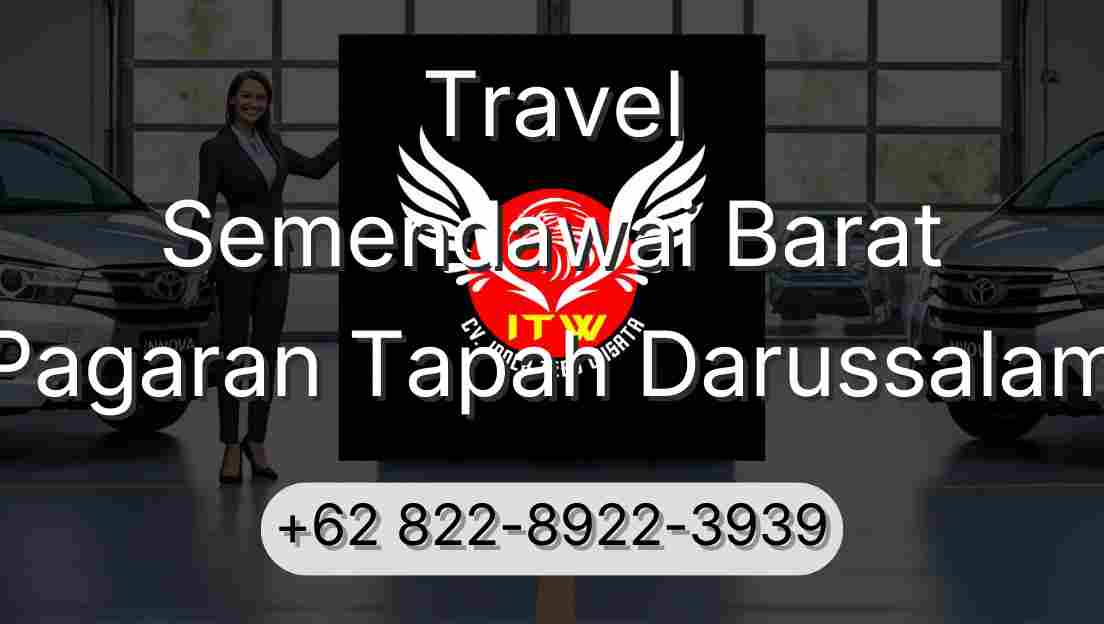 Travel Semendawai Barat Pagaran Tapah Darussalam
