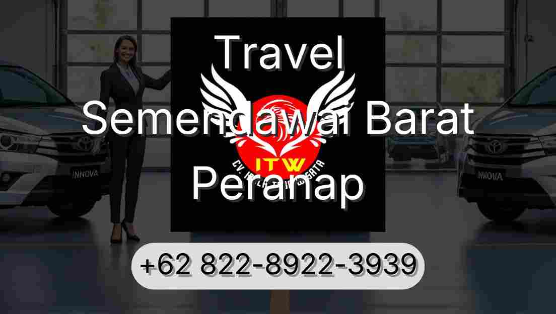 Travel Semendawai Barat Peranap