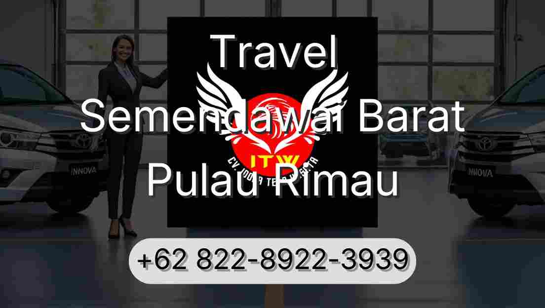 Travel Semendawai Barat Pulau Rimau