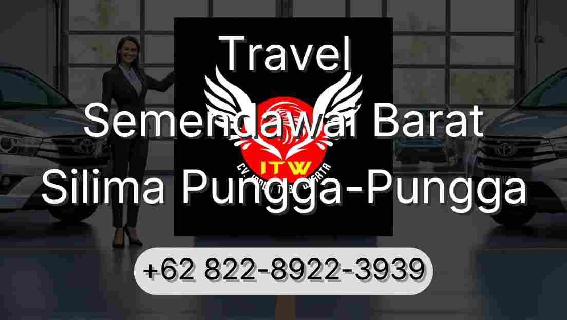 Travel Semendawai Barat Silima Pungga-Pungga