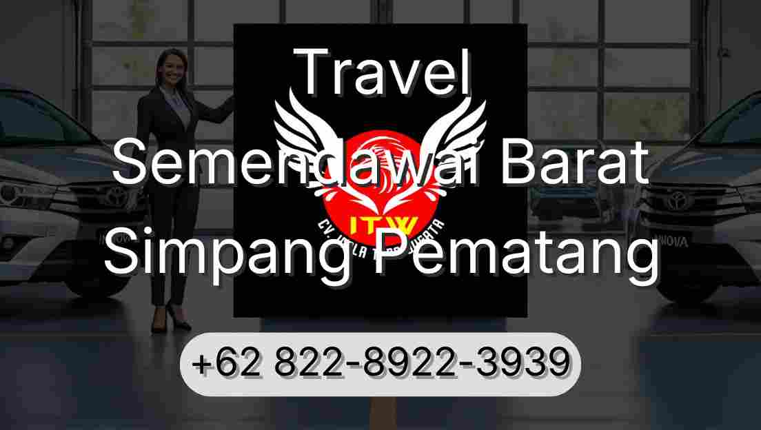 Travel Semendawai Barat Simpang Pematang