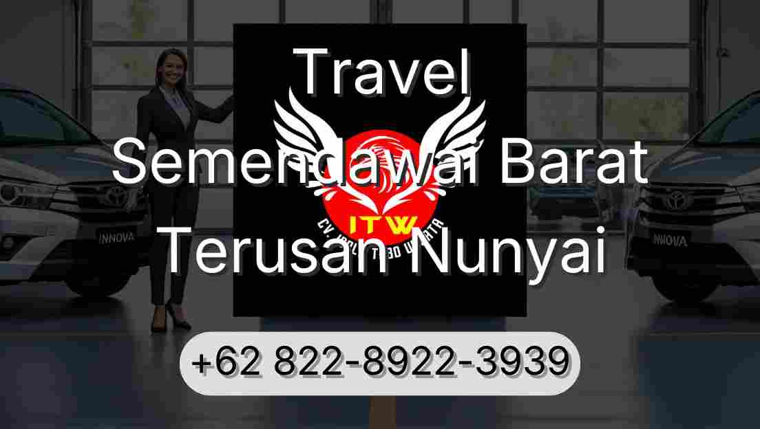 Travel Semendawai Barat Terusan Nunyai