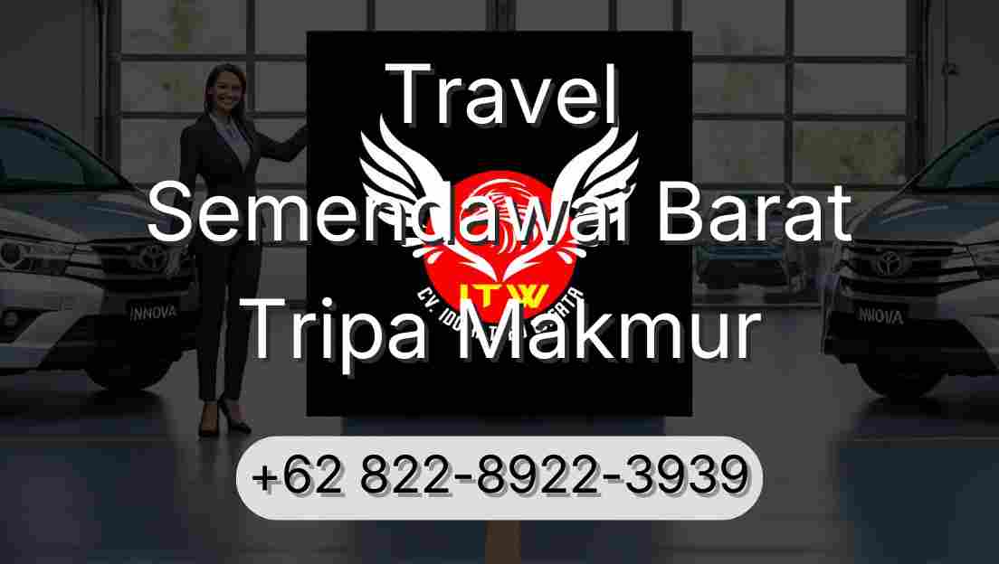 Travel Semendawai Barat Tripa Makmur