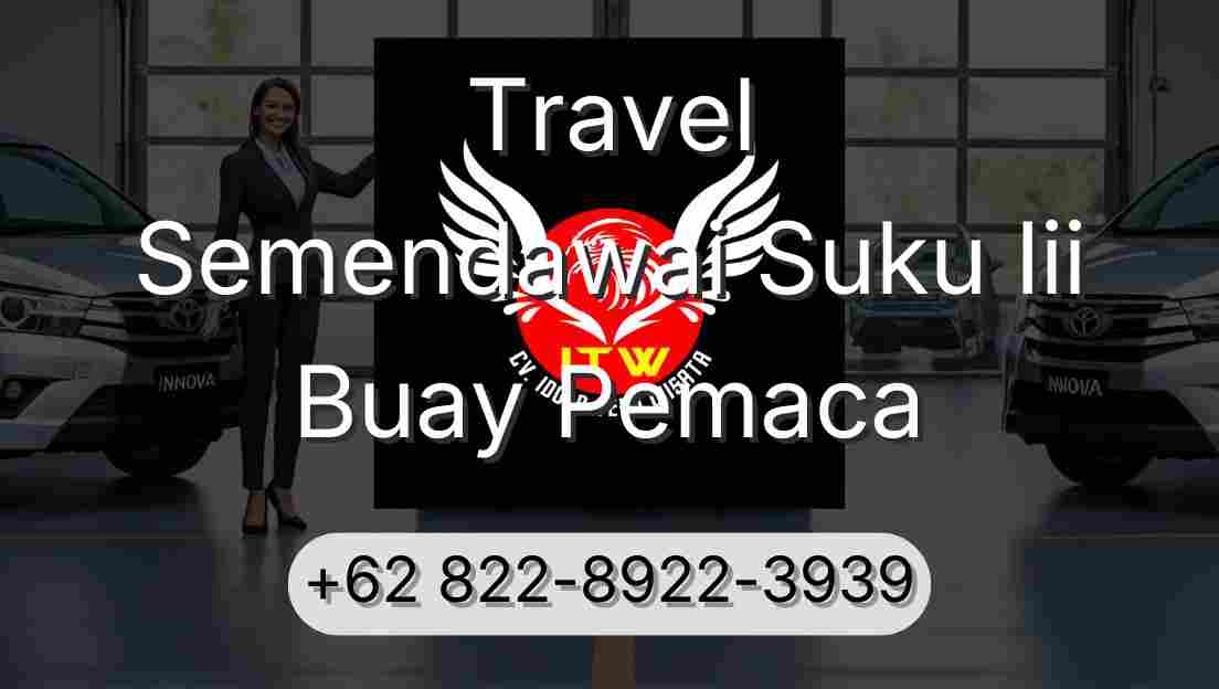 Travel Semendawai Suku Iii Buay Pemaca