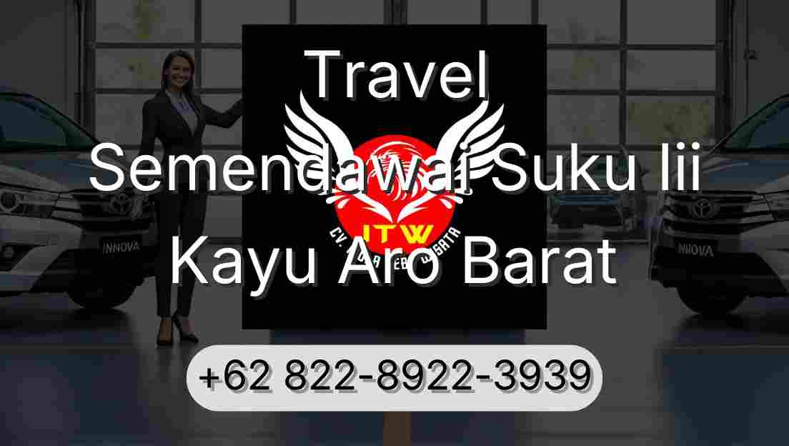 Travel Semendawai Suku Iii Kayu Aro Barat