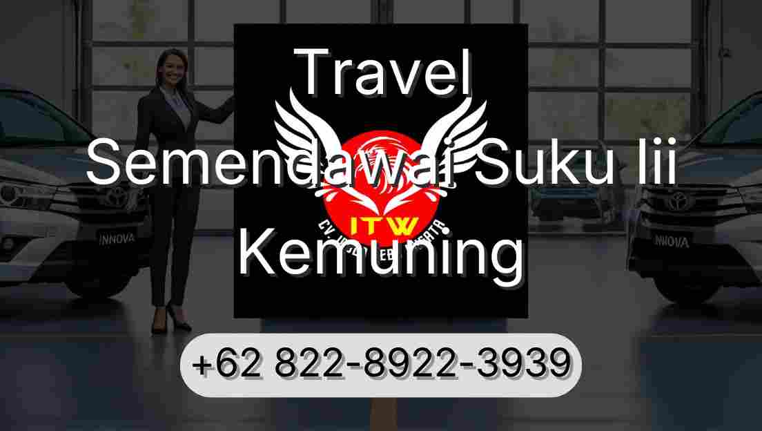 Travel Semendawai Suku Iii Kemuning