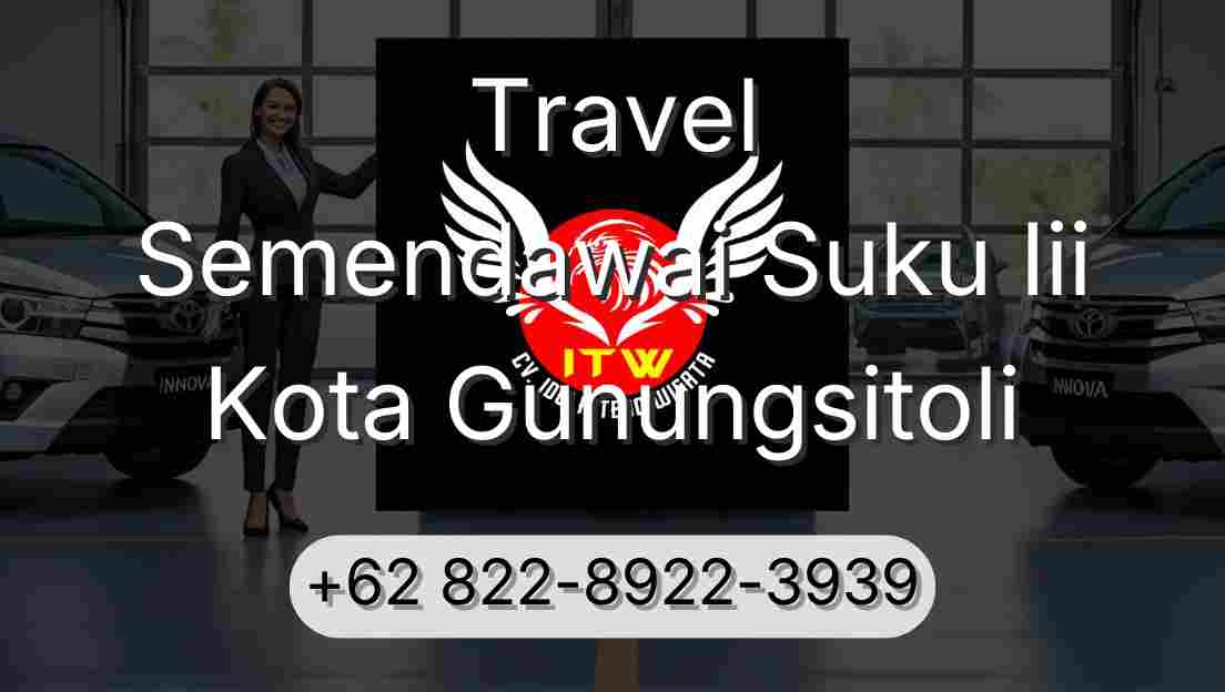 Travel Semendawai Suku Iii Kota Gunungsitoli