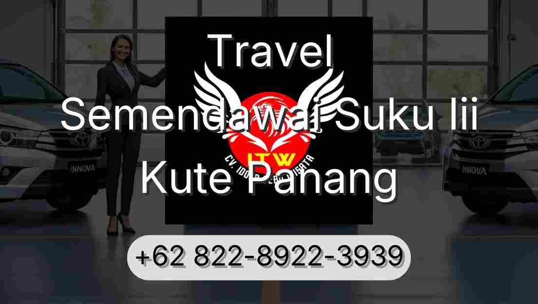 Travel Semendawai Suku Iii Kute Panang