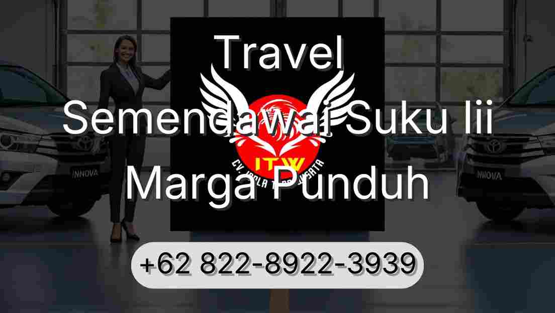 Travel Semendawai Suku Iii Marga Punduh