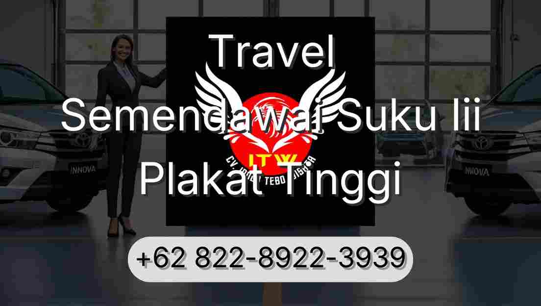 Travel Semendawai Suku Iii Plakat Tinggi