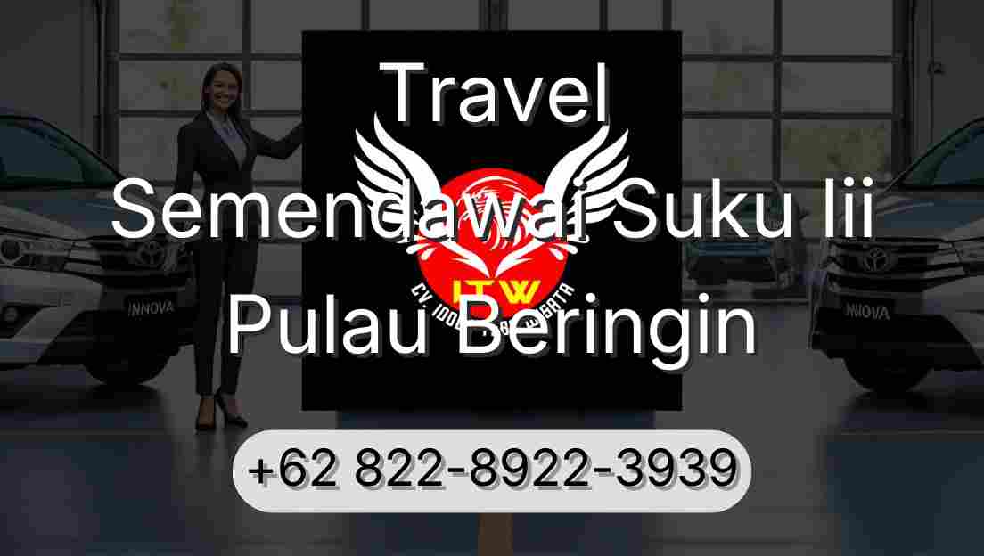 Travel Semendawai Suku Iii Pulau Beringin