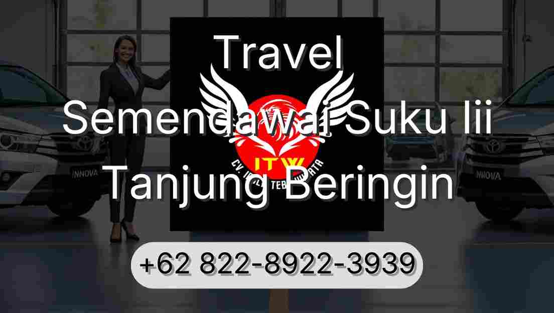 Travel Semendawai Suku Iii Tanjung Beringin