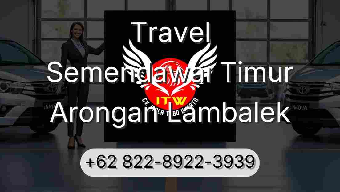 Travel Semendawai Timur Arongan Lambalek