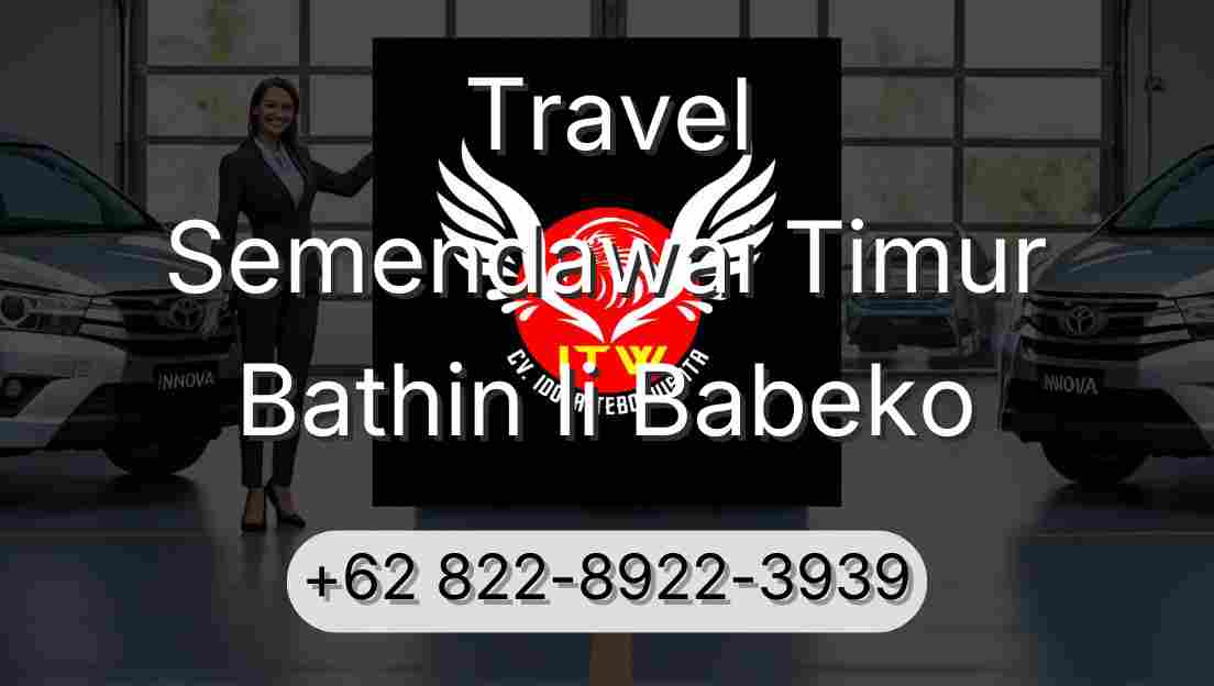 Travel Semendawai Timur Bathin Ii Babeko