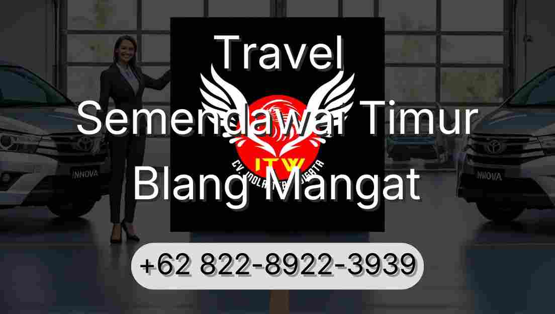 Travel Semendawai Timur Blang Mangat