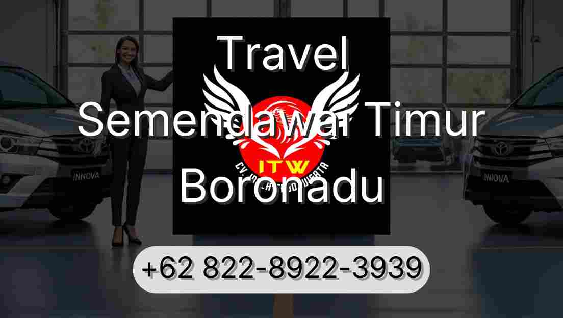 Travel Semendawai Timur Boronadu