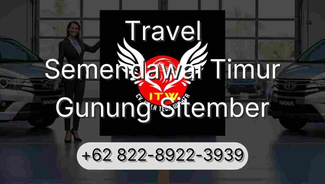 Travel Semendawai Timur Gunung Sitember