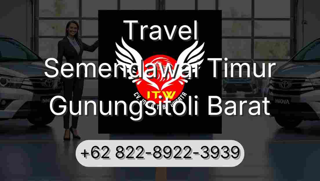Travel Semendawai Timur Gunungsitoli Barat