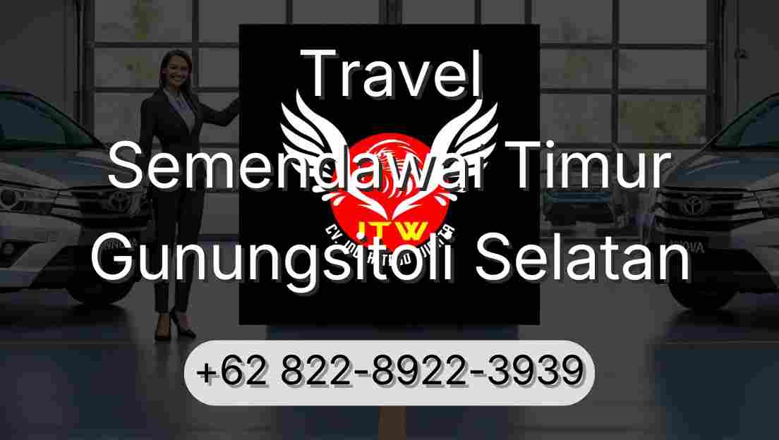 Travel Semendawai Timur Gunungsitoli Selatan