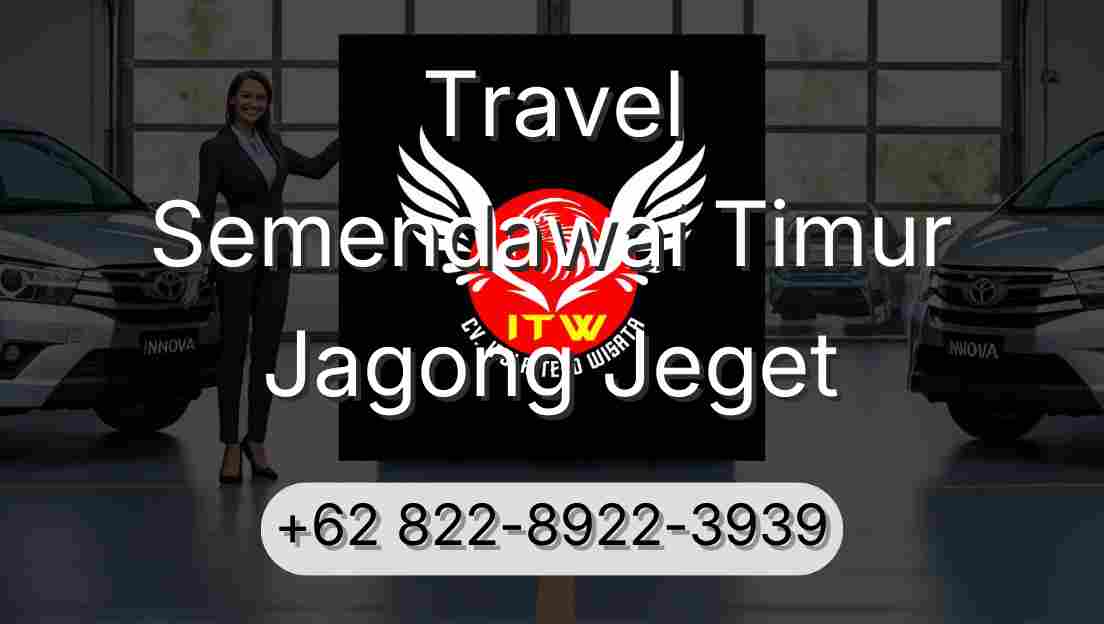 Travel Semendawai Timur Jagong Jeget