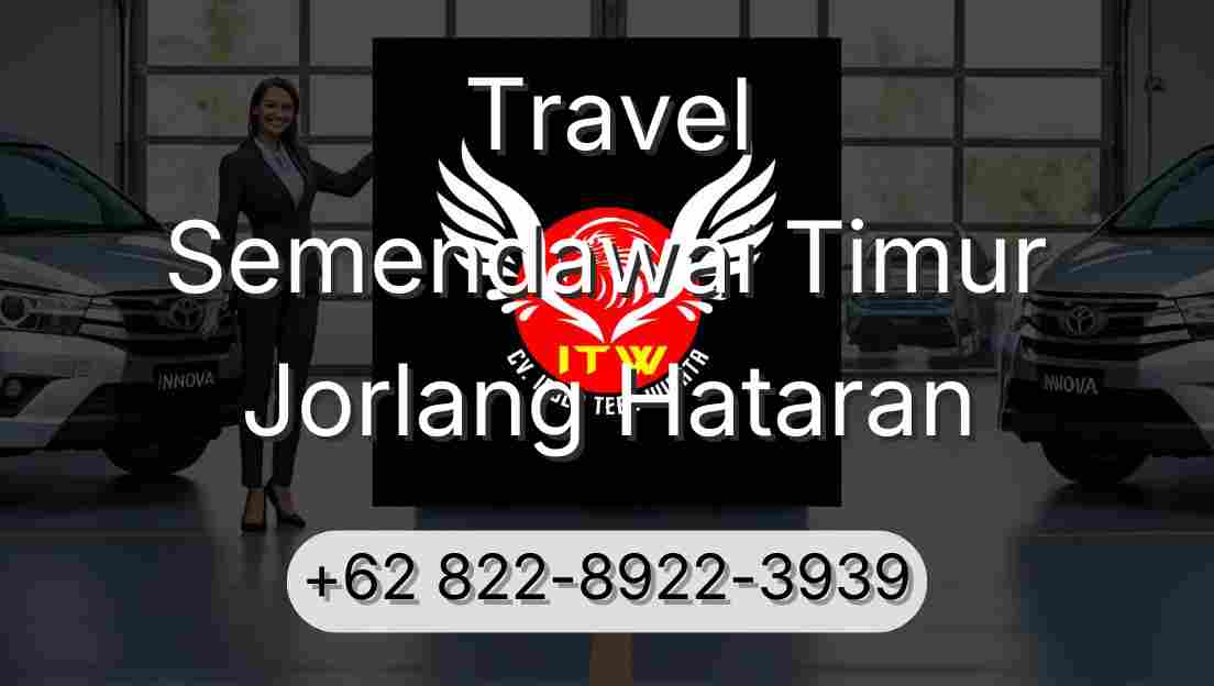 Travel Semendawai Timur Jorlang Hataran