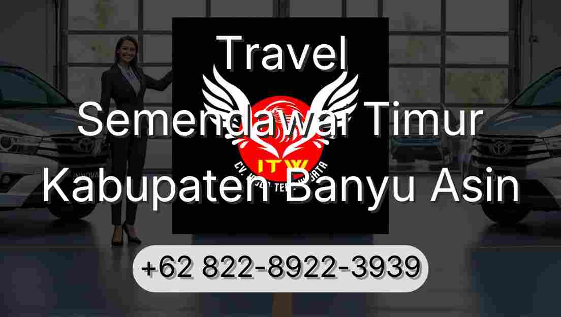 Travel Semendawai Timur Kabupaten Banyu Asin