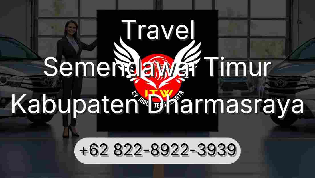 Travel Semendawai Timur Kabupaten Dharmasraya