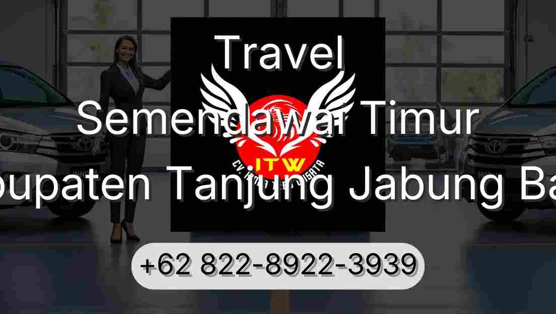 Travel Semendawai Timur Kabupaten Tanjung Jabung Barat