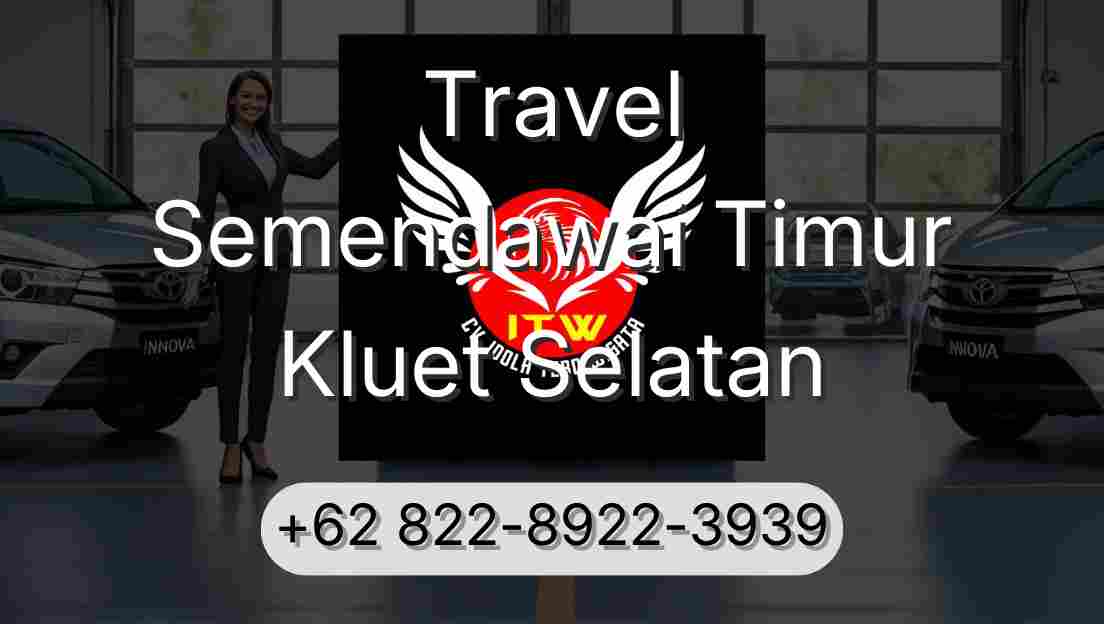 Travel Semendawai Timur Kluet Selatan