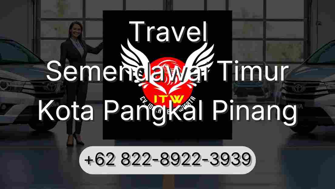Travel Semendawai Timur Kota Pangkal Pinang