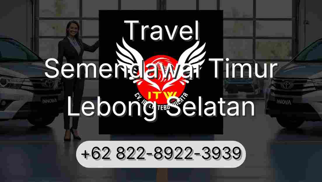 Travel Semendawai Timur Lebong Selatan
