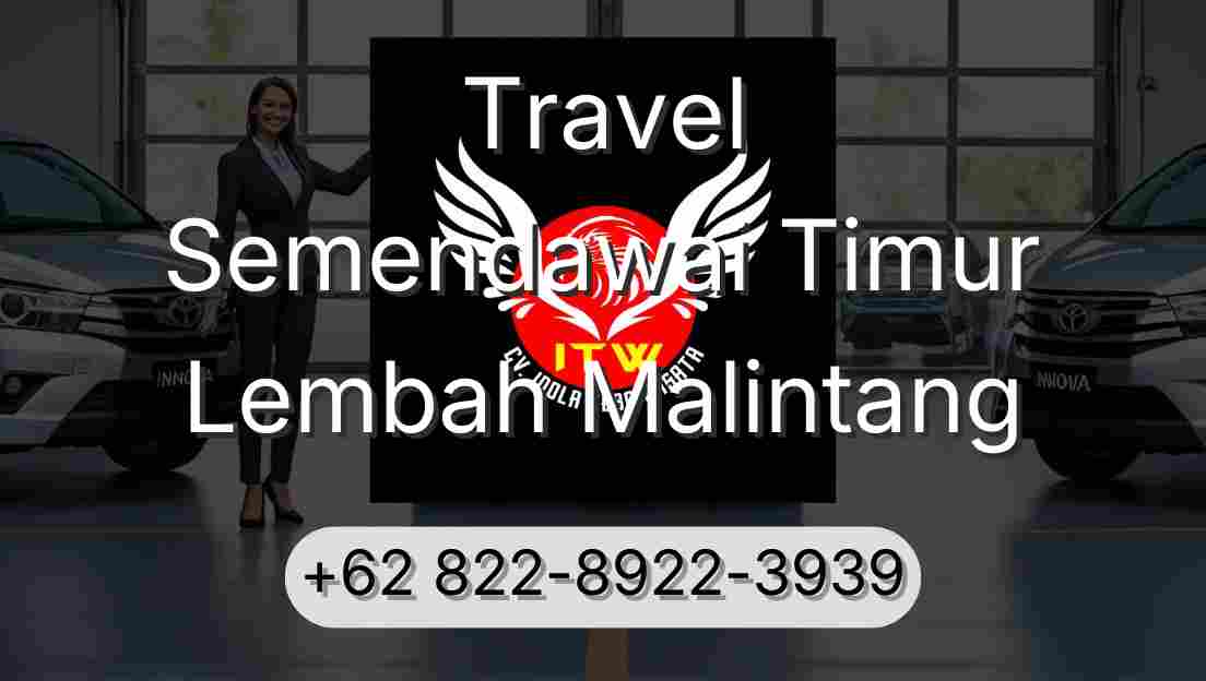 Travel Semendawai Timur Lembah Malintang