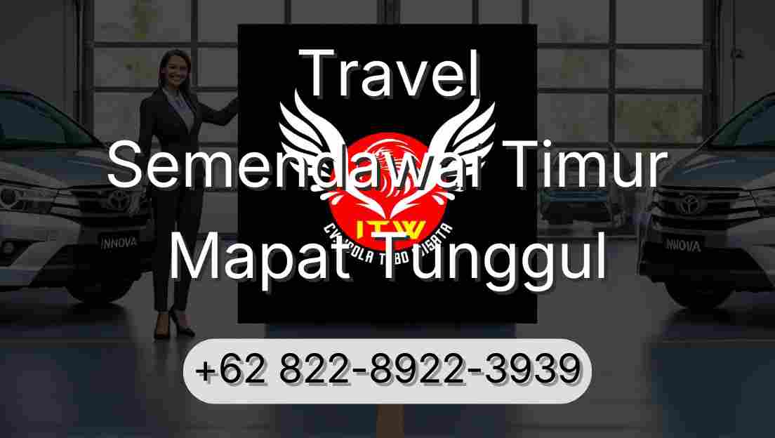 Travel Semendawai Timur Mapat Tunggul