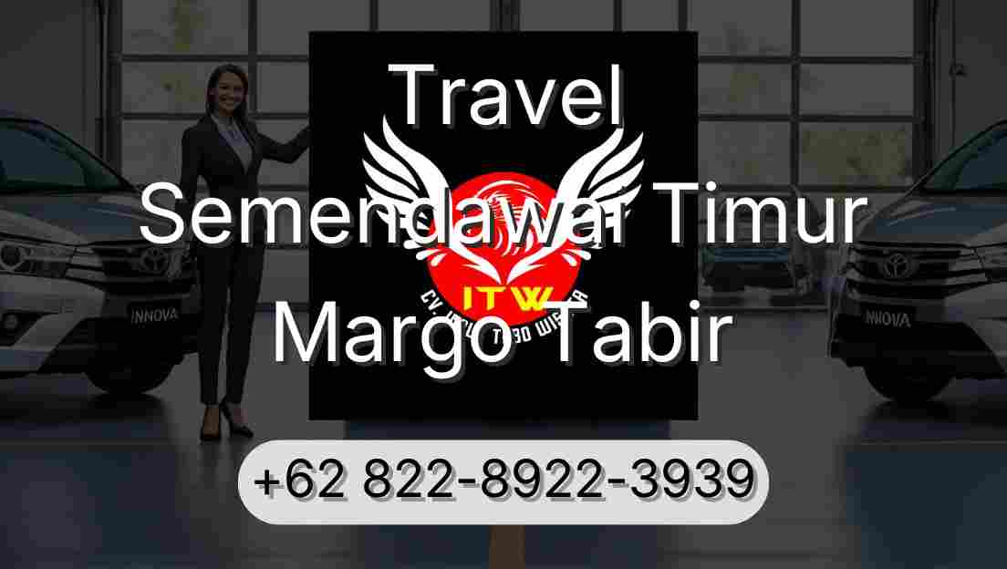 Travel Semendawai Timur Margo Tabir
