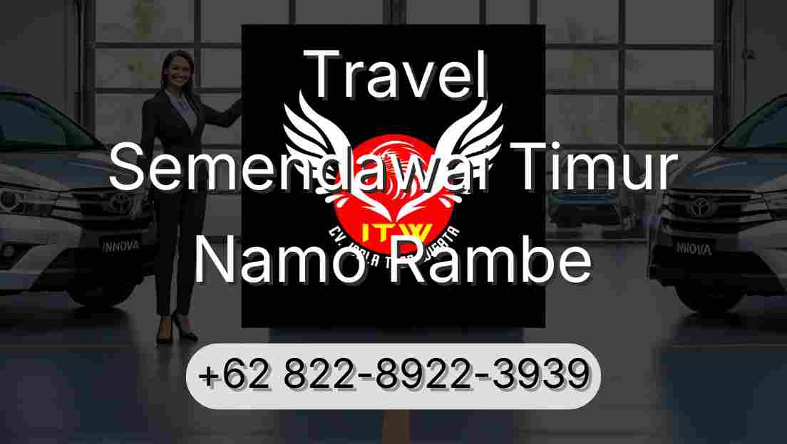 Travel Semendawai Timur Namo Rambe