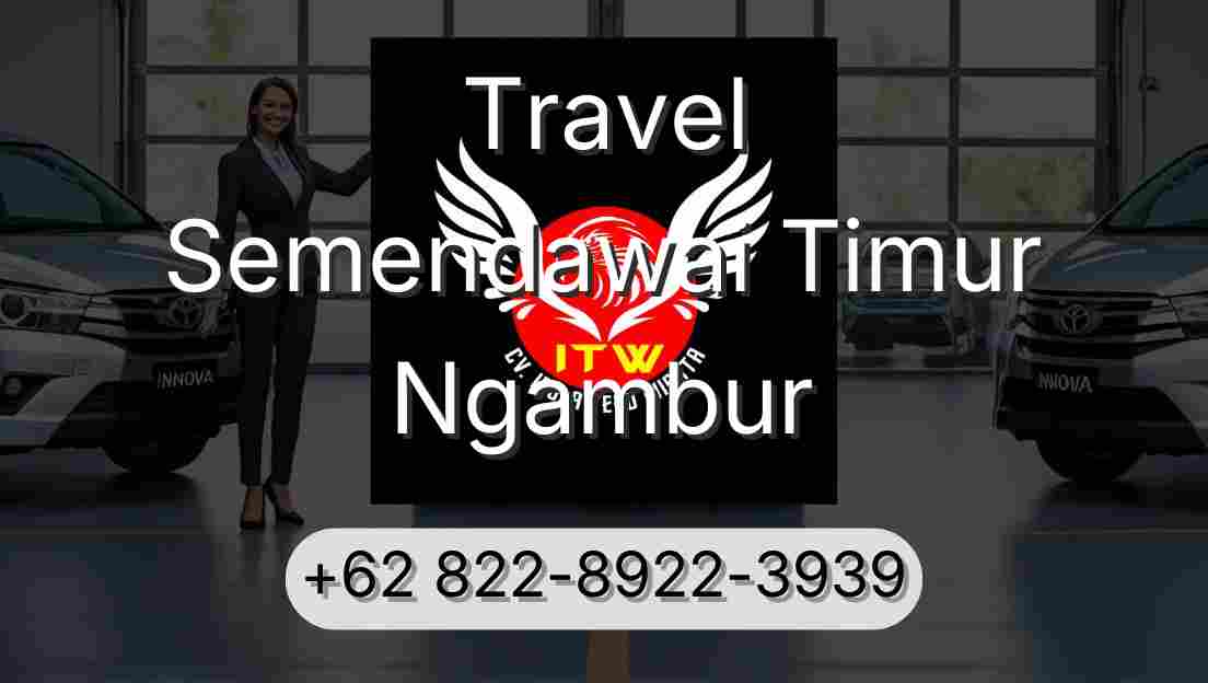 Travel Semendawai Timur Ngambur