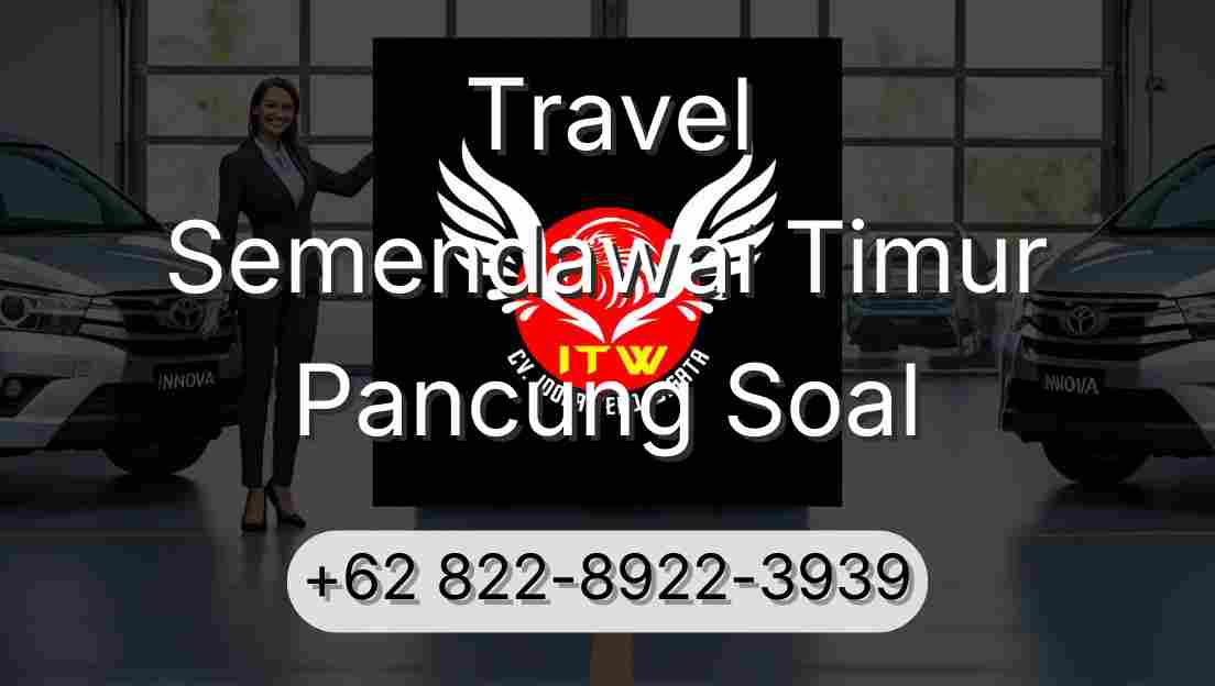 Travel Semendawai Timur Pancung Soal