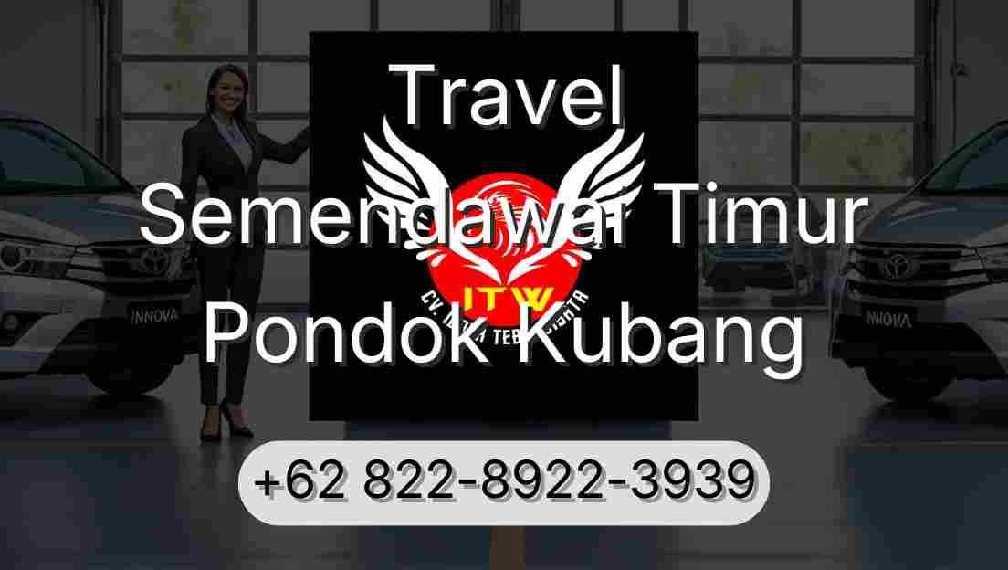 Travel Semendawai Timur Pondok Kubang