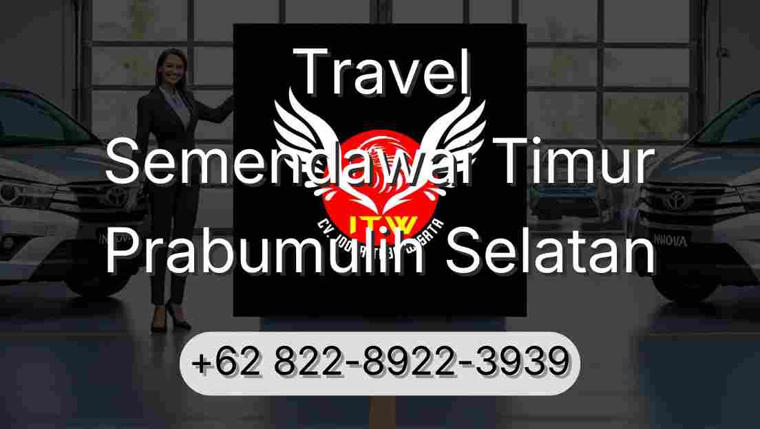 Travel Semendawai Timur Prabumulih Selatan