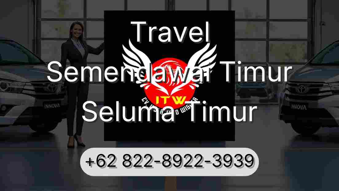 Travel Semendawai Timur Seluma Timur