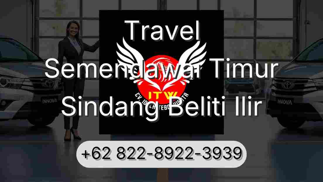 Travel Semendawai Timur Sindang Beliti Ilir