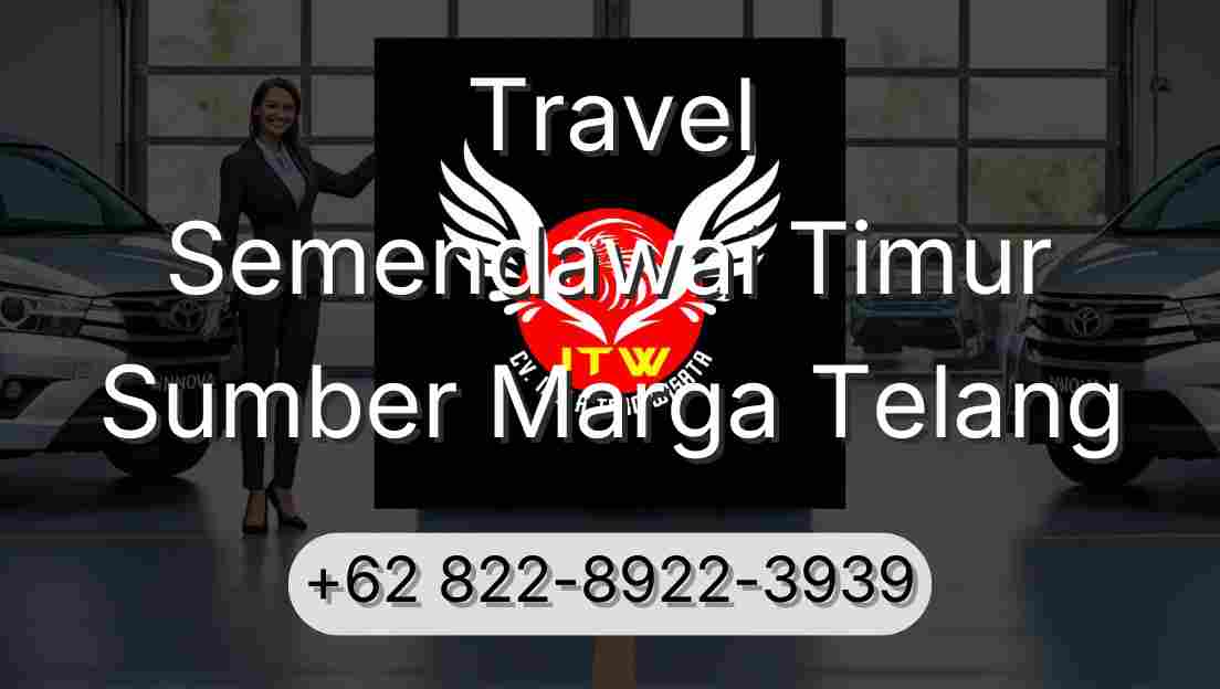 Travel Semendawai Timur Sumber Marga Telang