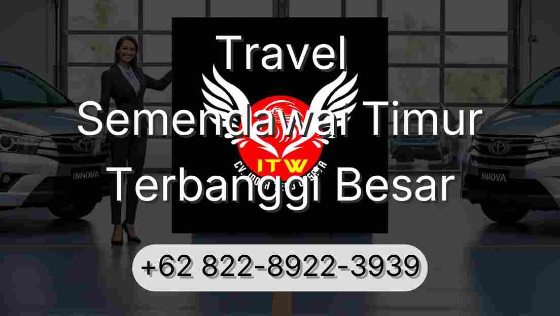 Travel Semendawai Timur Terbanggi Besar